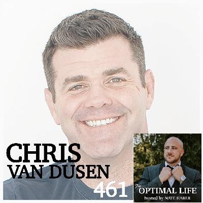 461. Chris Van Dusen :: Employing a Black Belt Mindset to Achieve Success