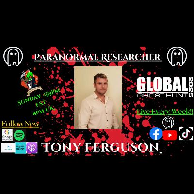 Shocking Paranormal Evidence From UKs Paranormal Researcher Tony Ferguson! Shocking Paranormal Evidence From UKs Paranormal Researcher Tony Ferguson!