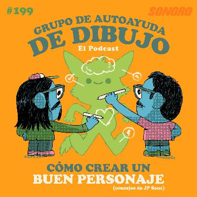 Ep. 199 - Cómo crear un buen personaje Ep. 199 - Cómo crear un buen personaje