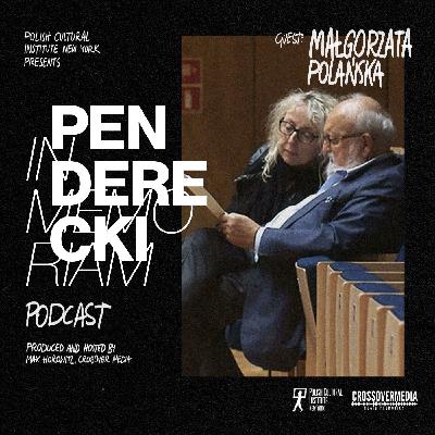 Małgorzata Polańska about Penderecki