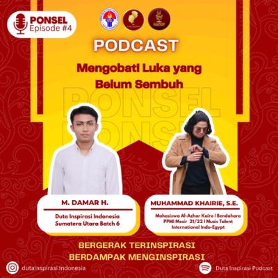 PONSEL #4 (Mengobati Luka Yang Belum Sembuh)