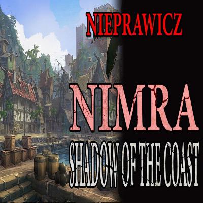 #492 Nimra Shadow of the coast - CreepyPasta od widza [LEKTOR PL]