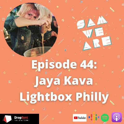 Episode 44: Lightbox Philly