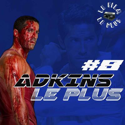 ADKINS LE PLUS #8 - Wait for it