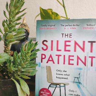 The Silent Patient by Alex Michaelides Book Review | THE BOOKHUB by Nithya