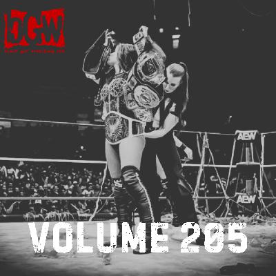 Volume 205 // AEW Grand Slam Mexico, John Cena’s Pipebomb, Gunther vs. Goldberg