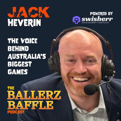 Jack Heverin: The Voice Behind Australia's Biggest Games | Ballerz Baffle