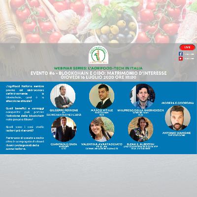 AGRIFOOD TECH IN ITALIA - EPISODIO#6 - BLOCKCHAIN E CIBO: MATRIMONIO D'INTERESSE