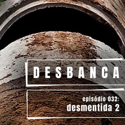 32/2: desmentida