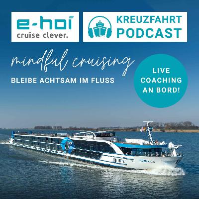 Mindful Cruising - bleibe achtsam im Fluß
