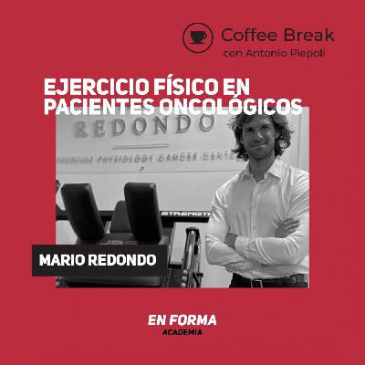 Coffee Break 37 - Ejercicio físico en pacientes oncológicos