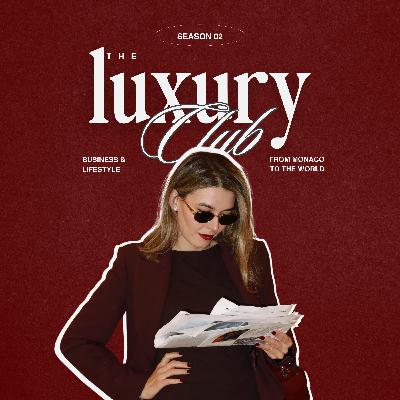 #2 | Beyond the Price Tag: The True Value of Luxury