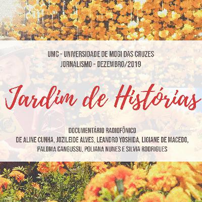 Documentário - Jardim de histórias