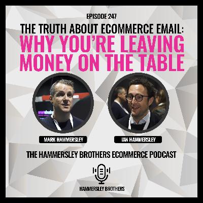 The Truth About Ecommerce Email: Why You’re Leaving Money on the Table