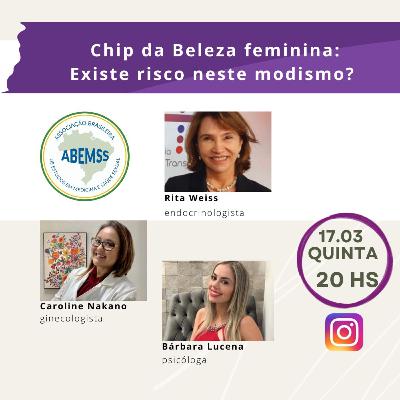 Chip da Beleza Feminina: Existe risco neste modismo?
