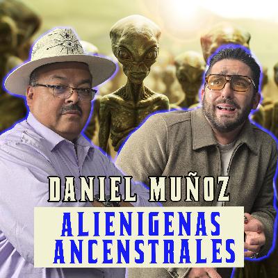 El Potrero se encuentra con los extraterrestres con DANIEL MUÑOZ