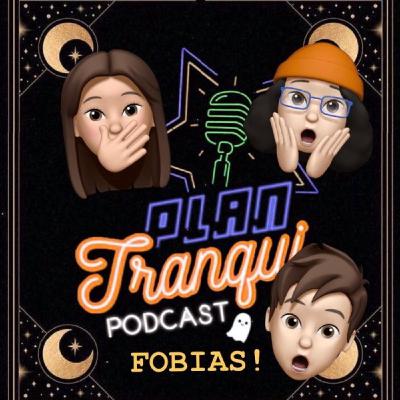 Ep.10 Fobias Ep.10 Fobias
