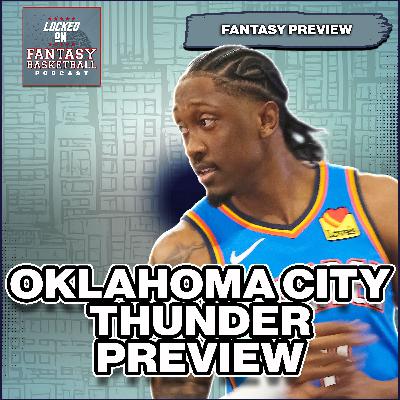 Oklahoma City Thunder 25-26 Season Preview | Can SGA Keep Elite Fantasy Value?