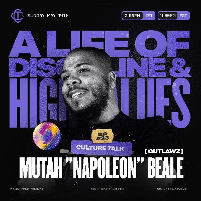 EPISODE 10 | NAPOLEON From The Outlawz (Flashback Talk)