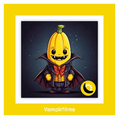 Episode 42 - Blutige Klassiker: Unsere Top 5 der Vampirfilme feat. Filmtieftauchen Episode 42 - Blutige Klassiker: Unsere Top 5 der Vampirfilme feat. Filmtieftauchen