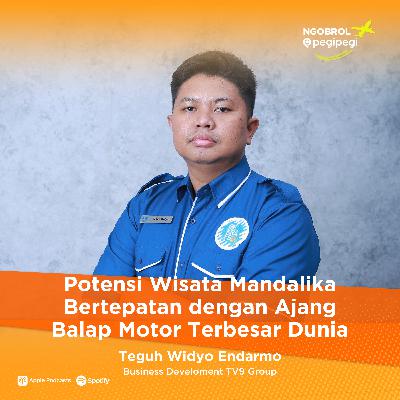49. Potensi Wisata Mandalika Bertepatan dengan Ajang Balap Motor Terbesar Dunia