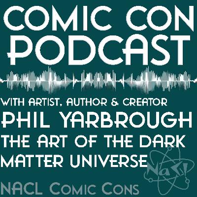 The Business of Art with Phil Yarbrough of the Dark Matter Universe