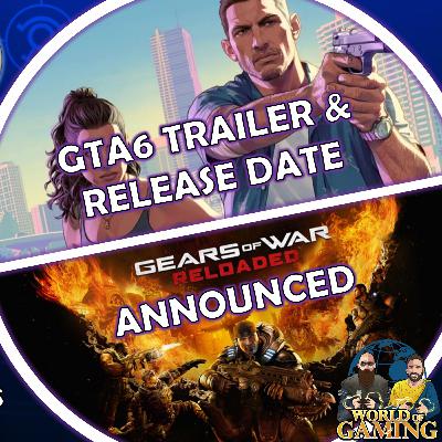 Ep145 GTA6 Trailer & Release Date | Gears Reloaded Coming | Xbox Price Hike | Asus ROG Ally 2 Leak & More