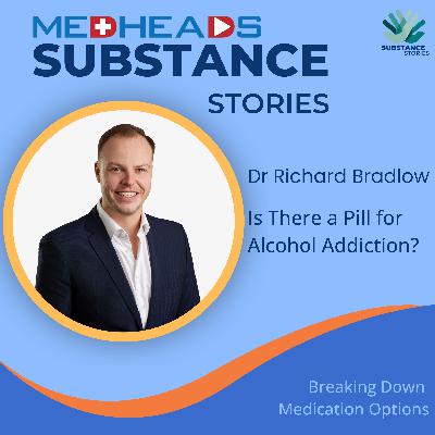 Is There a Pill for Alcohol Addiction? Breaking Down Medication Options