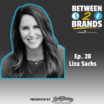 Ep. 28 - Liza Sachs from Kaeser & Blair