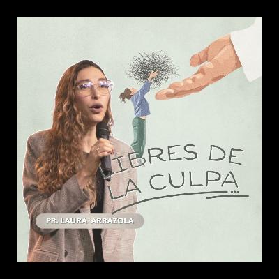 LIBRES DE LA CULPA