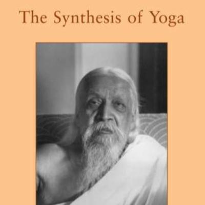 Synthesis of yoga ; publishers note