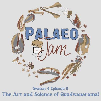 The Art and Science of Gondwanarama!