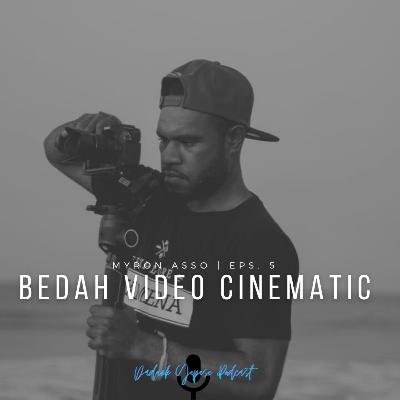 Eps. 5 | Bedah Video Cinematic Eps. 5 | Bedah Video Cinematic