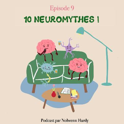 10 NeuroMythes !