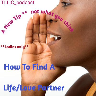 How To Find A Life/Love Partner