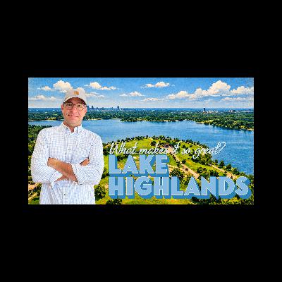 Lake Highlands Explained: Why So Many People Love This Dallas Neighborhood Lake Highlands Explained: Why So Many People Love This Dallas Neighborhood