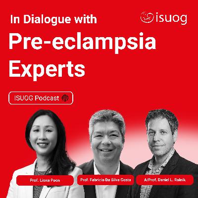 In dialogue with pre-eclampsia experts