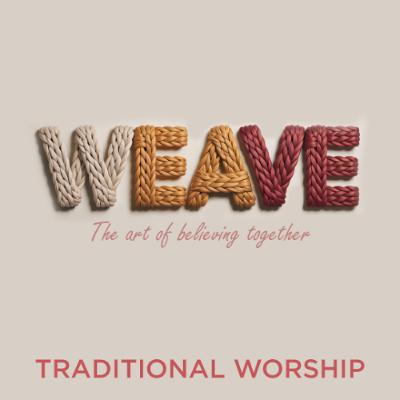 February 15, 2026: Traditional Worship Service