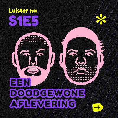 #5 Een doodgewone aflevering #5 Een doodgewone aflevering