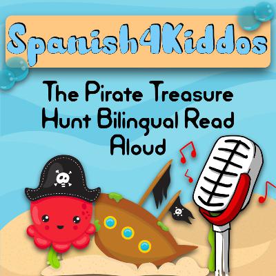 Pirates on a Treasure Hunt Bilingual Read Aloud