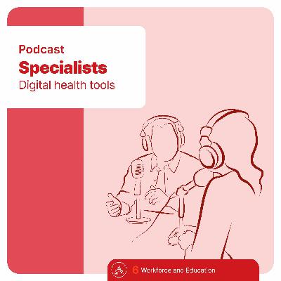 Specialists: Digital health tools Specialists: Digital health tools