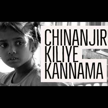 Chinnanjiru kiliye