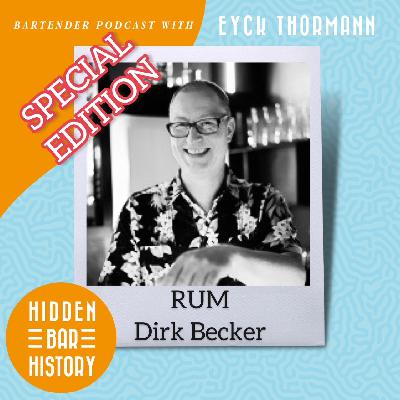 SPECIAL EDITION #003 | RUM Dirk Becker SPECIAL EDITION #003 | RUM Dirk Becker
