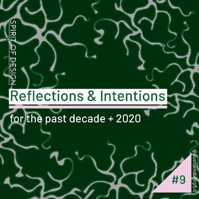 Reflections and Intentions for the past decade and 2020