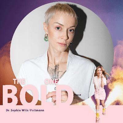 #21 Zwischen Bundeswehr und Botox: Das spannende Leben von Dr. Sophia Wilk-Vollmann. Außerdem: Was hilft, wenn wir eine Down Phase haben und neue Lebenswege.