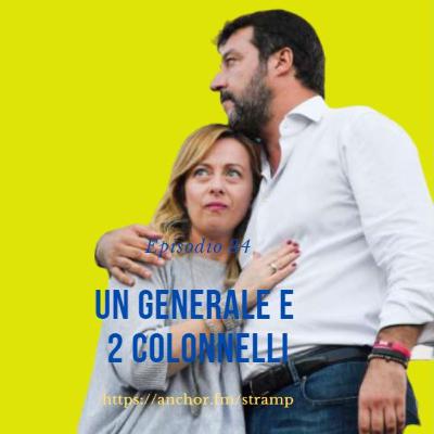 Ep.34 Un Generale e 2 Colonnelli (feat. Giulio Gambino) Ep.34 Un Generale e 2 Colonnelli (feat. Giulio Gambino)