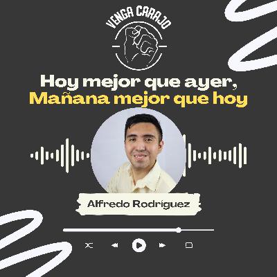 Hoy mejor que ayer, mañana mejor que hoy Hoy mejor que ayer, mañana mejor que hoy