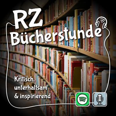 Die RZ-Bücherstunde - Folge 7/April 2025