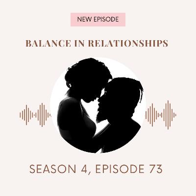 Balance in relationships Part 2