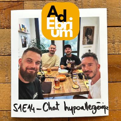 S1e14 - Chat hypoallergénique (feat. Sound Riders) S1e14 - Chat hypoallergénique (feat. Sound Riders)